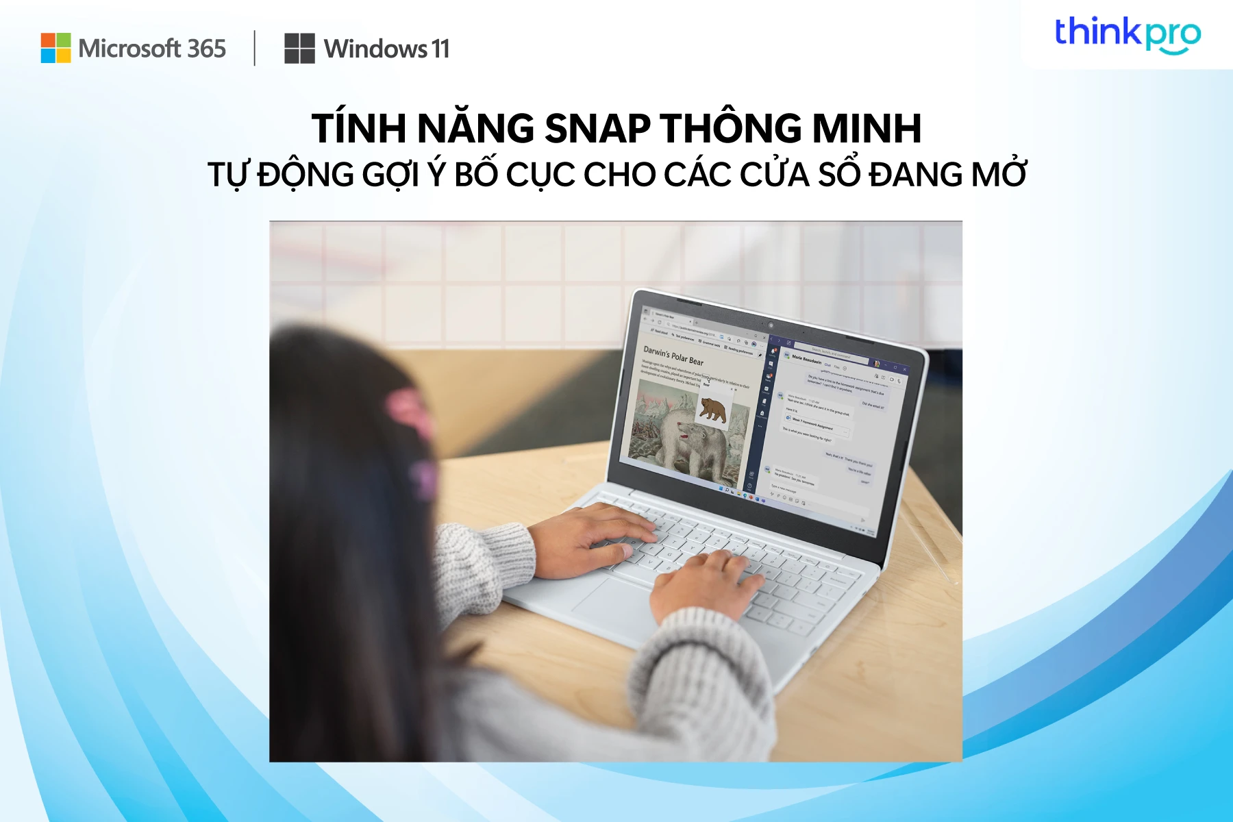 Tính năng snap thông minh, tự động gợi ý bố cục cho các trang cửa sổ đang mở