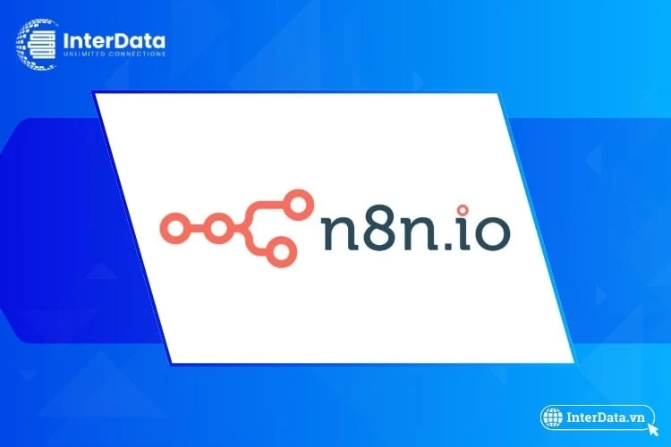 N8N là gì? Giải mã A-Z công cụ tự động hóa Workflow mã nguồn mở