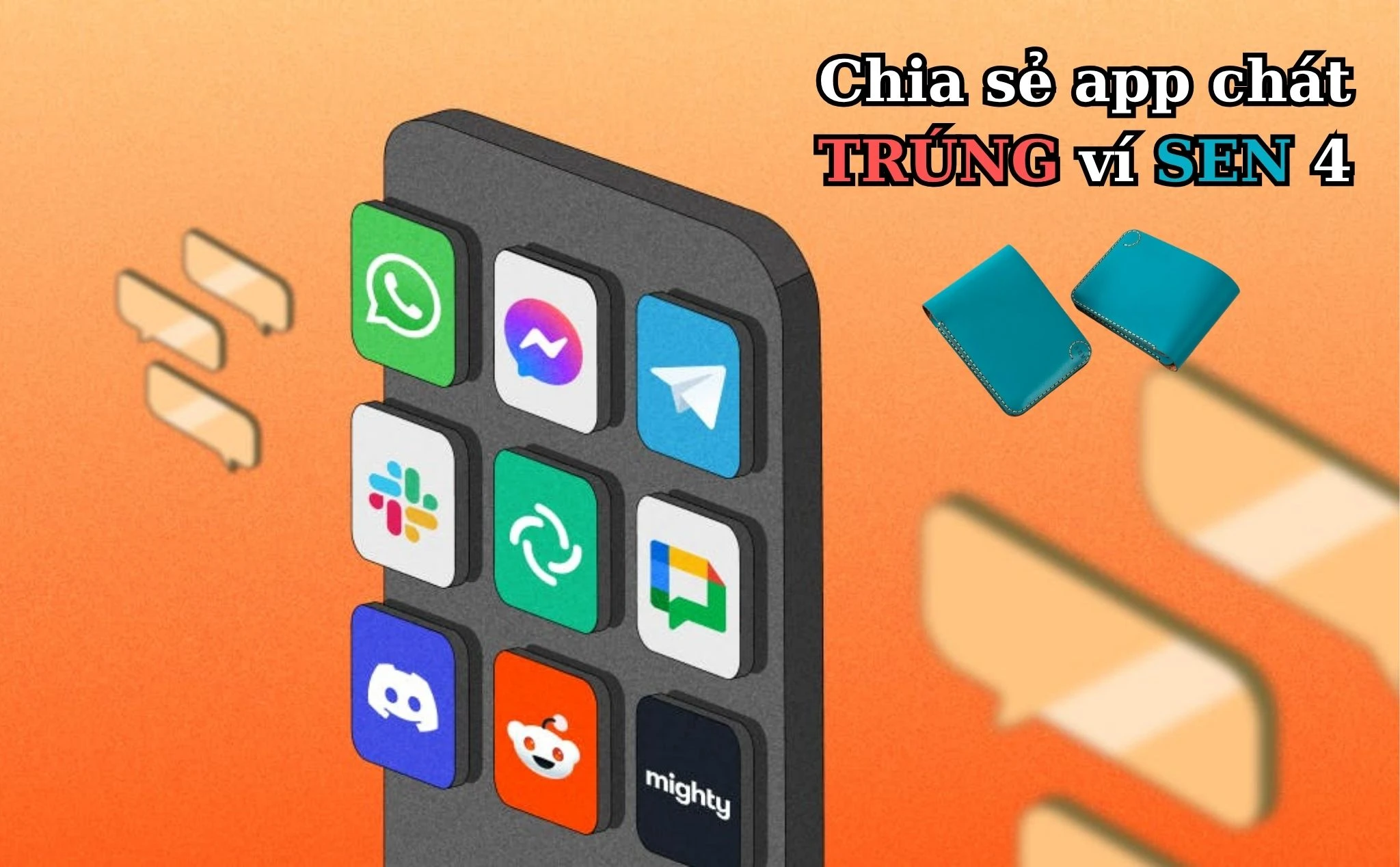 Mời anh em chia sẻ những ứng dụng chat đang xài, trúng ví SEN 4