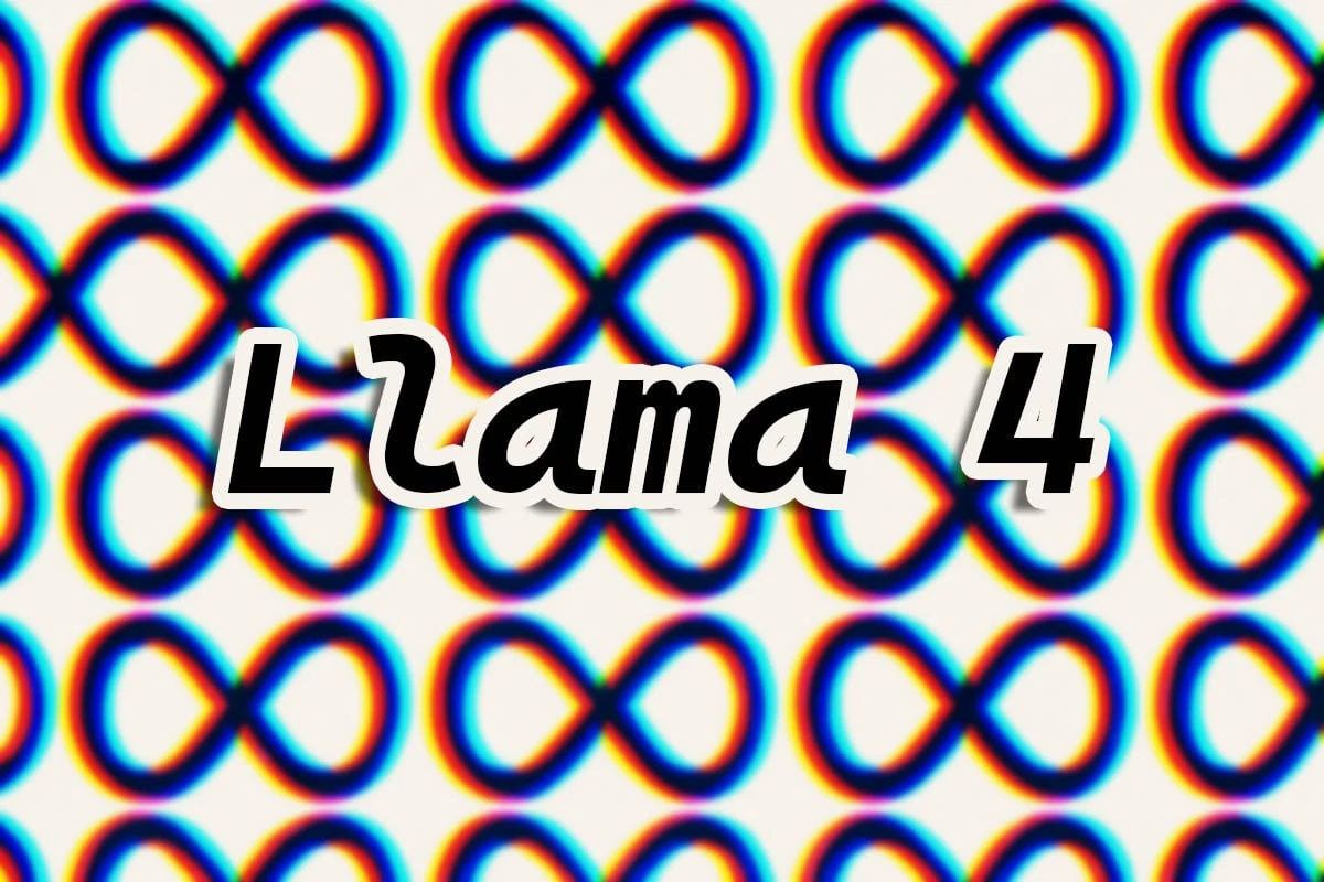 Meta Llama 4 chính thức ra mắt: Hai phiên bản Scout và Maverick, xử lý được 10 triệu token