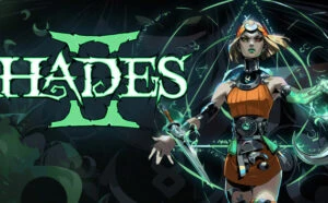 Hades II – Tựa game hành động, phiêu lưu 2025