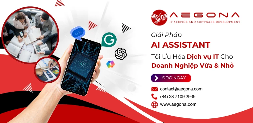 Giải pháp AI Assistant – Tối Ưu Hóa Dịch Vụ IT Cho Doanh Nghiệp Vừa & Nhỏ