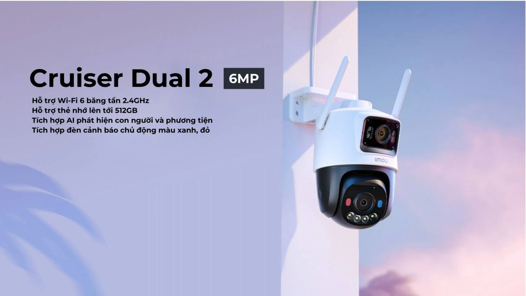IMOU CRUISER DUAL 2 6MP - CAMERA IMOU NGOÀI TRỜI 2 MẮT - IPC-S7XEP-6M0WED - QUAY QUÉT TOÀN CẢNH